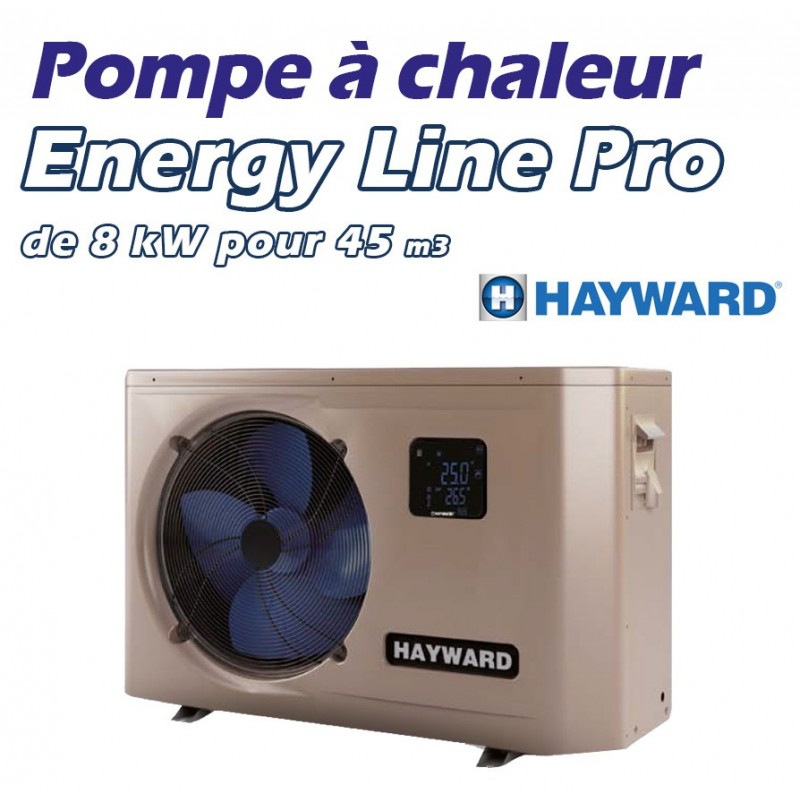 Pompe à chaleur piscine hayward